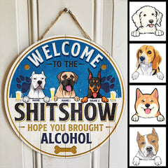 Welcome To The Shitshow, Hope You Brought Alcohol, Busch Theme, Personalized Dog Door Sign