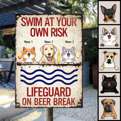 Metal Pool Sign, Gifts For Pet Lovers, Swim At Your Own Risk Lifeguard On Beer Break Funny Warning Signs