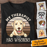 My Therapist Has Whiskers Personalized Dog T-shirt TS-NB254