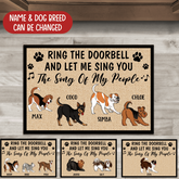 Ring The Doorbell And Let Me Sing You The Song Of My People - Personalized Doormat