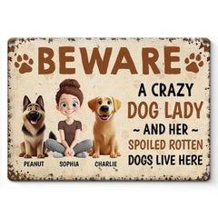 A Fun Way To Show Off Your Crazy Dog Lady Vibes - Dog Personalized Custom Home Decor Metal Sign - House Warming Gift For Pet Owners, Pet Lovers