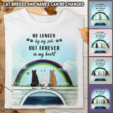 No Longer By My Side But Forever In My Heart - Rainbow And Bridge - Personalized Cat T-shirt