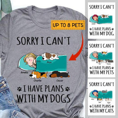 Sorry I can't I have plans with my dogs/cats - girl, dogs and cats personalized T-Shirt TS-GH155