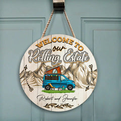 Welcome To Our Rolling Estate - Wooden Door Sign