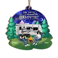 Life Is Better Around The Campfire Wooden Ornament - Personalized Camping Couple Ornament - Camper Life - Valentines Day Gift - Camping Gift - Gift For Camping Lovers