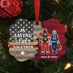 Saving Lives Together - Personalized Ornament, Gift For Firefighter, EMS, Nurse, Police Officer, Military, For Couple Best Friend