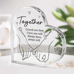 I Want All Of My Lasts To Be With You - Couple Personalized Custom Heart Shaped Acrylic Plaque - Gift For Husband Wife, Anniversary