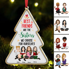 Besties - Best Friends Are The Sisters We Choose For Ourselves - Personalized Acrylic Ornament