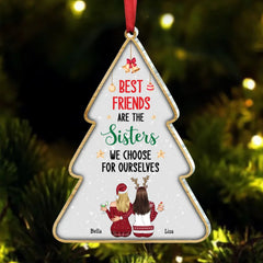 Besties - Best Friends Are The Sisters We Choose For Ourselves - Personalized Acrylic Ornament