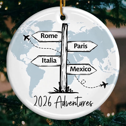 Travel All Around The World - Travel Personalized Custom Ornament - Ceramic Round Shaped - Christmas Gift For Family Members, Gift For Adventure Travel Lovers