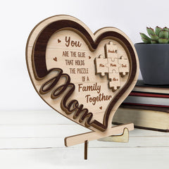 You Are The Glue That Holds Us Together - Family Personalized Custom 2-Layered Wooden Plaque With Stand - House Warming Gift For Mom