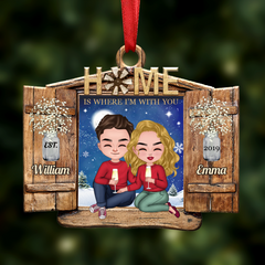 Couple - Home Is Wherever I‘m With You Window Couple - Personalized Acrylic Ornament