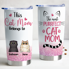 20oz Pet Lover - The Most Purrfect Cat Mom - Personalized Tumbler